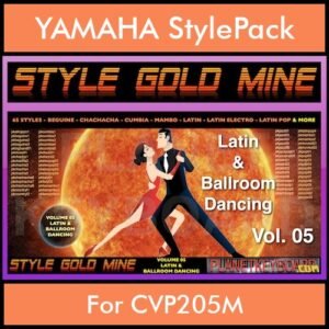 StyleGoldMine By PK Vol. 5  - Latin Ballroom Dancing - 65 Styles for YAMAHA CVP205M in STY format