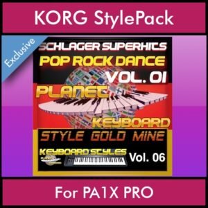 StyleGoldMine By PK Vol. 6  - Dance Pop Rock 1 - 60 Styles / Song Styles for KORG PA1X PRO in STY format