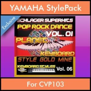 StyleGoldMine By PK Vol. 6  - Dance Pop Rock 1 - 60 Styles / Song Styles for YAMAHA CVP103 in STY format