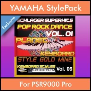 StyleGoldMine By PK Vol. 6  - Dance Pop Rock 1 - 60 Styles / Song Styles for YAMAHA PSR9000 Pro in STY format