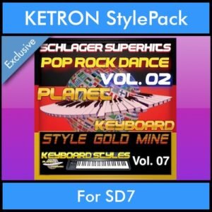 StyleGoldMine By PK Vol. 7  - Dance Pop Rock 2 - 60 Styles / Song Styles for KETRON SD7 in KST format