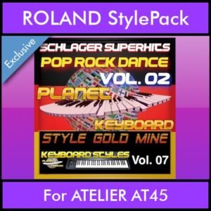 StyleGoldMine By PK Vol. 7  - Dance Pop Rock 2 - 60 Styles / Song Styles for ROLAND ATELIER AT45 in STL format