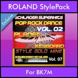 StyleGoldMine By PK Vol. 7  - Dance Pop Rock 2 - 60 Styles / Song Styles for ROLAND BK7M in STL format