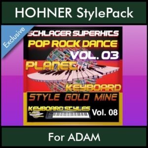 StyleGoldMine By PK Vol. 8  - Dance Pop Rock 3 - 60 Styles / Song Styles for HOHNER ADAM in STL format