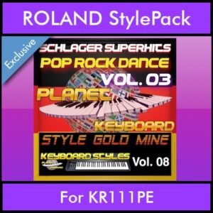 StyleGoldMine By PK Vol. 8  - Dance Pop Rock 3 - 60 Styles / Song Styles for ROLAND KR111PE in STL format