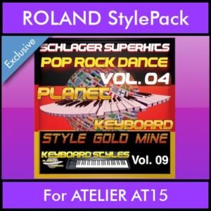 StyleGoldMine By PK Vol. 9  - Dance Pop Rock 4 - 60 Styles / Song Styles for ROLAND ATELIER AT15 in STL format