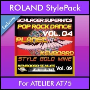 StyleGoldMine By PK Vol. 9  - Dance Pop Rock 4 - 60 Styles / Song Styles for ROLAND ATELIER AT75 in STL format