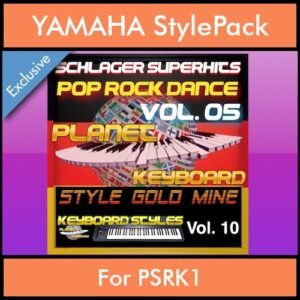 StyleGoldMine By PK Vol. 10  - Dance Pop Rock 5 - 60 Styles / Song Styles for YAMAHA PSRK1 in STY format