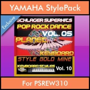 StyleGoldMine By PK Vol. 10  - Dance Pop Rock 5 - 60 Styles / Song Styles for YAMAHA PSREW310 in STY format