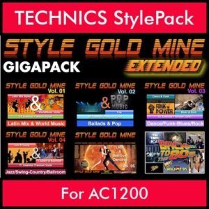 StyleGoldMine By PK Extended GIGAPACK Vol. 1  - Vol. 01 to Vol. 05 and BackToThe80s - 428 Styles / 21 Song Styles for TECHNICS AC1200 in CMP format