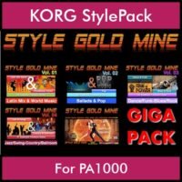 StyleGoldMine By PK GIGAPACK STYLEGOLDMINE Vol. 1 - Vol. 01 to Vol. 05 - 428 Styles for KORG PA1000 in STY format