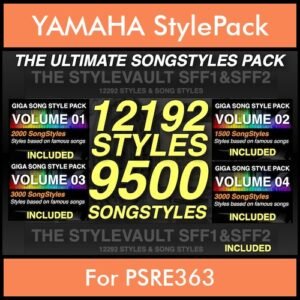 The Ultimate Song Style Pack By PK GIGAPACK SONGSTYLES Vol. 1  - 21692 Styles Splitted into - 12192 Styles and 9500 Song Styles for YAMAHA PSRE363 in STY format