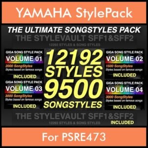 The Ultimate Song Style Pack By PK GIGAPACK SONGSTYLES Vol. 1  - 21692 Styles Splitted into - 12192 Styles and 9500 Song Styles for YAMAHA PSRE473 in STY format