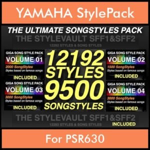 The Ultimate Song Style Pack By PK GIGAPACK SONGSTYLES Vol. 1  - 21692 Styles Splitted into - 12192 Styles and 9500 Song Styles for YAMAHA PSR630 in STY format