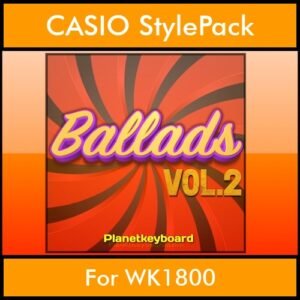 The Greatest Styles By PK Vol. 02  - Ballads Vol. 02 - 60 Styles / Song Styles for CASIO WK1800 in STL format