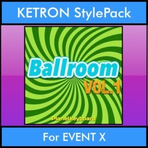 The Greatest Styles By PK Vol. 03  - Ballroom Vol. 01 - 60 Styles / Song Styles for KETRON EVENT X in KST format