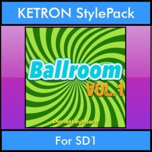 The Greatest Styles By PK Vol. 03  - Ballroom Vol. 01 - 60 Styles / Song Styles for KETRON SD1 in PAT format