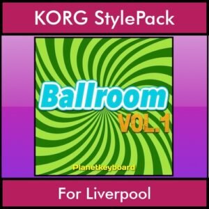 The Greatest Styles By PK Vol. 03  - Ballroom Vol. 01 - 60 Styles / Song Styles for KORG Liverpool in STY format