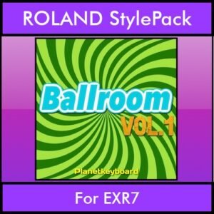 The Greatest Styles By PK Vol. 03  - Ballroom Vol. 01 - 60 Styles / Song Styles for ROLAND EXR7 in STL format