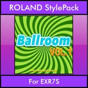 The Greatest Styles By PK Vol. 03  - Ballroom Vol. 01 - 60 Styles / Song Styles for ROLAND EXR7S in STL format