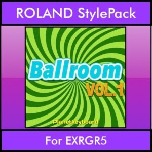 The Greatest Styles By PK Vol. 03  - Ballroom Vol. 01 - 60 Styles / Song Styles for ROLAND EXRGR5 in STL format