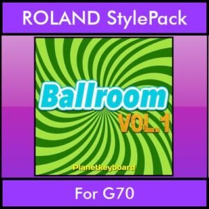 The Greatest Styles By PK Vol. 03  - Ballroom Vol. 01 - 60 Styles / Song Styles for ROLAND G70 in STL format