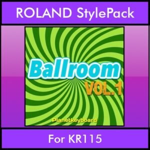 The Greatest Styles By PK Vol. 03  - Ballroom Vol. 01 - 60 Styles / Song Styles for ROLAND KR115 in STL format