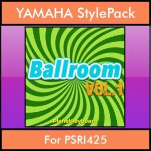 The Greatest Styles By PK Vol. 03  - Ballroom Vol. 01 - 60 Styles / Song Styles for YAMAHA PSRI425 in STY format