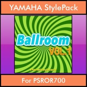 The Greatest Styles By PK Vol. 03  - Ballroom Vol. 01 - 60 Styles / Song Styles for YAMAHA PSROR700 in STY format