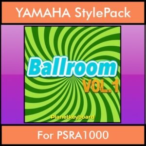 The Greatest Styles By PK Vol. 03  - Ballroom Vol. 01 - 60 Styles / Song Styles for YAMAHA PSRA1000 in STY format