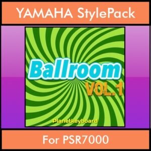 The Greatest Styles By PK Vol. 03  - Ballroom Vol. 01 - 60 Styles / Song Styles for YAMAHA PSR7000 in STY format