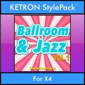 The Greatest Styles By PK Vol. 04  - Ballroom and Jazz Vol. 01 - 60 Styles / Song Styles for KETRON X4 in PAT format