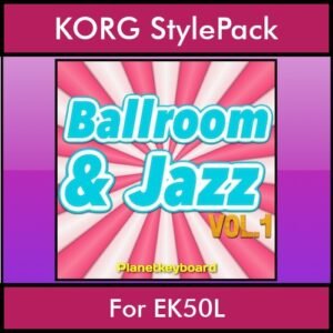 The Greatest Styles By PK Vol. 04  - Ballroom and Jazz Vol. 01 - 60 Styles / Song Styles for KORG EK50L in STY format