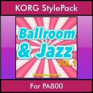 The Greatest Styles By PK Vol. 04  - Ballroom and Jazz Vol. 01 - 60 Styles / Song Styles for KORG PA800 in STY format