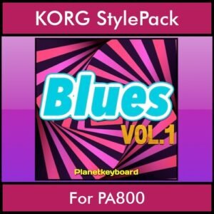 The Greatest Styles By PK Vol. 05  - Blues Vol. 01 - 60 Styles / Song Styles for KORG PA800 in STY format