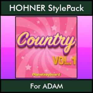 The Greatest Styles By PK Vol. 07  - Country Vol. 01 - 60 Styles / Song Styles for HOHNER ADAM in STL format