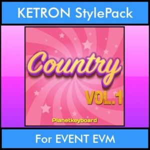 The Greatest Styles By PK Vol. 07  - Country Vol. 01 - 60 Styles / Song Styles for KETRON EVENT EVM in KST format