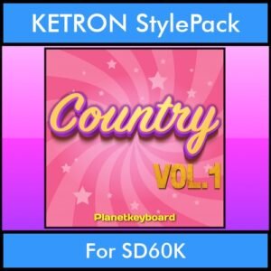 The Greatest Styles By PK Vol. 07  - Country Vol. 01 - 60 Styles / Song Styles for KETRON SD60K in KST format