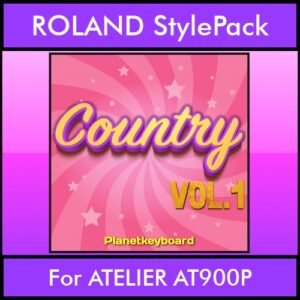 The Greatest Styles By PK Vol. 07  - Country Vol. 01 - 60 Styles / Song Styles for ROLAND ATELIER AT900P in STL format