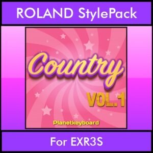 The Greatest Styles By PK Vol. 07  - Country Vol. 01 - 60 Styles / Song Styles for ROLAND EXR3S in STL format