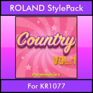 The Greatest Styles By PK Vol. 07  - Country Vol. 01 - 60 Styles / Song Styles for ROLAND KR1077 in STL format