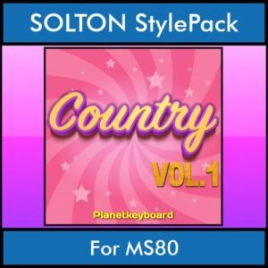 The Greatest Styles By PK Vol. 07  - Country Vol. 01 - 60 Styles / Song Styles for SOLTON MS80 in PAT format