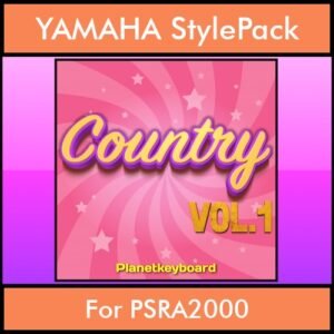 The Greatest Styles By PK Vol. 07  - Country Vol. 01 - 60 Styles / Song Styles for YAMAHA PSRA2000 in STY format