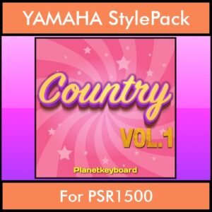 The Greatest Styles By PK Vol. 07  - Country Vol. 01 - 60 Styles / Song Styles for YAMAHA PSR1500 in STY format