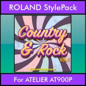 The Greatest Styles By PK Vol. 08  - Country and Rock Vol. 01 - 60 Styles / Song Styles for ROLAND ATELIER AT900P in STL format