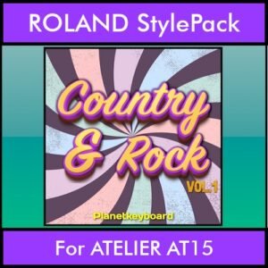 The Greatest Styles By PK Vol. 08  - Country and Rock Vol. 01 - 60 Styles / Song Styles for ROLAND ATELIER AT15 in STL format