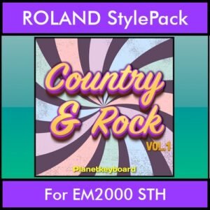 The Greatest Styles By PK Vol. 08  - Country and Rock Vol. 01 - 60 Styles / Song Styles for ROLAND EM2000 STH in STH format