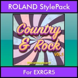 The Greatest Styles By PK Vol. 08  - Country and Rock Vol. 01 - 60 Styles / Song Styles for ROLAND EXRGR5 in STL format