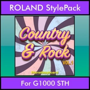 The Greatest Styles By PK Vol. 08  - Country and Rock Vol. 01 - 60 Styles / Song Styles for ROLAND G1000 STH in STH format