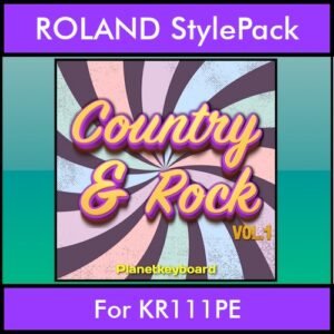 The Greatest Styles By PK Vol. 08  - Country and Rock Vol. 01 - 60 Styles / Song Styles for ROLAND KR111PE in STL format